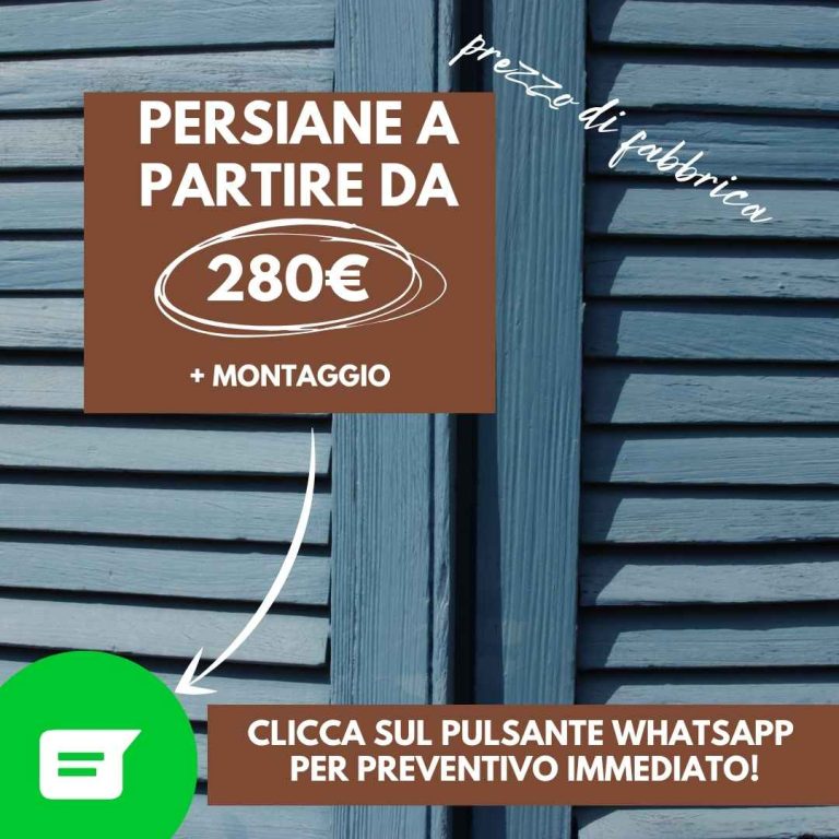 PREVENTIVO PER SAPERE PREZZO PERSIANA